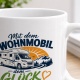 Tasse »Mit dem Wohnmobil dem Glück entgegen«