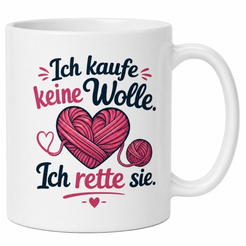 Tasse »Ich kaufe keine Wolle. Ich rette sie.«