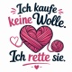 Tasse »Ich kaufe keine Wolle. Ich rette sie.«