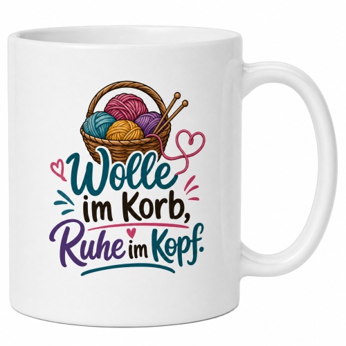 Tasse »Wolle im Korb, Ruhe im Kopf«