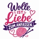 Tasse »Wolle ist Liebe zum Anfassen«