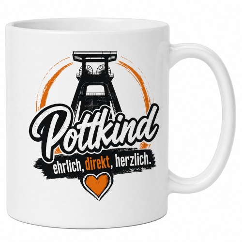 Tasse »Pottkind – ehrlich, direkt,...