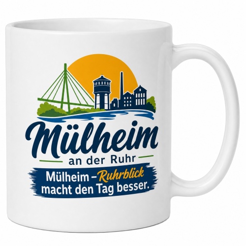 Tasse »Mülheim – Ruhrblick macht den Tag...