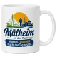 Tasse »Mülheim – Ruhrblick macht den Tag besser«