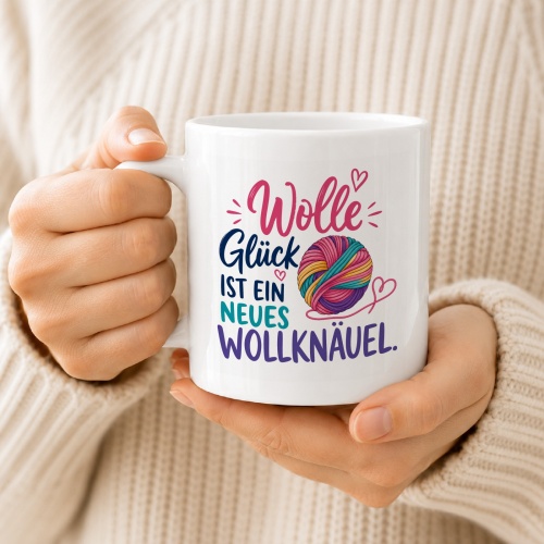 Tasse »Wolle Glück ist ein neues Wollknäuel«