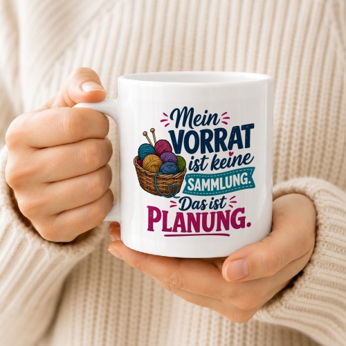 Tasse »Mein Vorrat ist keine Sammlung. Das ist Planung.«