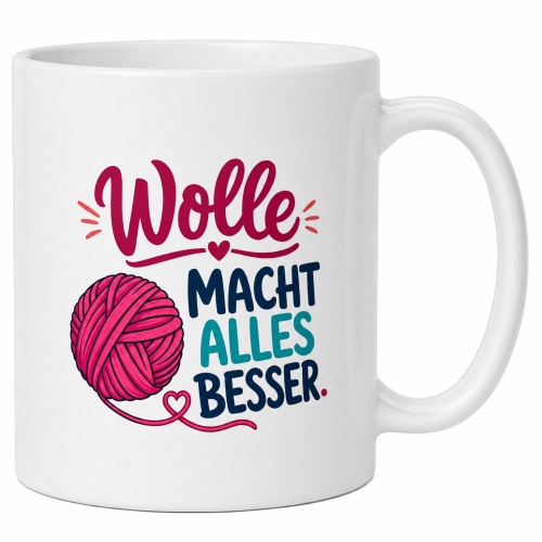 Tasse »Wolle macht alles besser«