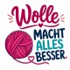 Tasse »Wolle macht alles besser«