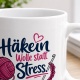 Tasse »Häkeln – Wolle statt Stress!«