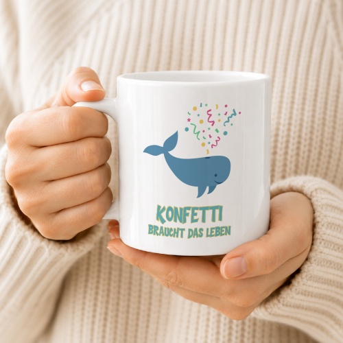 Tasse »Konfetti braucht das Leben«