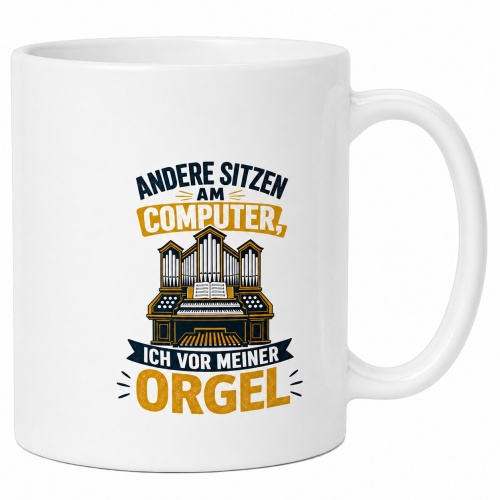 Tasse »Andere sitzen am Computer, ich vor meiner...