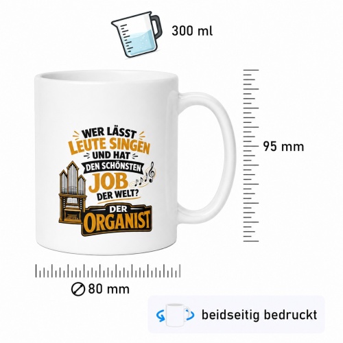 Tasse »Wer lässt Leute singen… Der Organist«