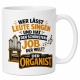 Tasse »Wer lässt Leute singen… Der Organist«