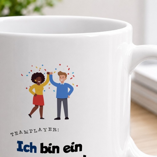 Tasse »Ich bin ein super Team!«