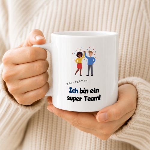 Tasse »Ich bin ein super Team!«