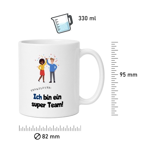 Tasse »Ich bin ein super Team!«