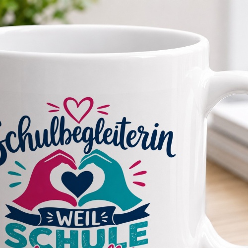 Tasse »Schulbegleiterin – weil Schule nicht von allein läuft.«