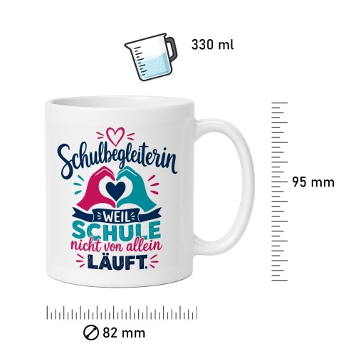 Tasse »Schulbegleiterin – weil Schule nicht von allein läuft.«