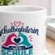 Tasse »Schulbegleiterin – weil Schule nicht von allein läuft.«