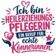 Tasse »Ich bin Heilerziehungspflegerin – ein Beruf für Könnerinnen«