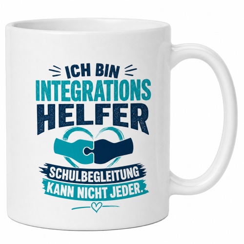 Tasse »Ich bin Integrationshelfer –...