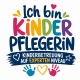 Tasse »Ich bin Kinderpflegerin«