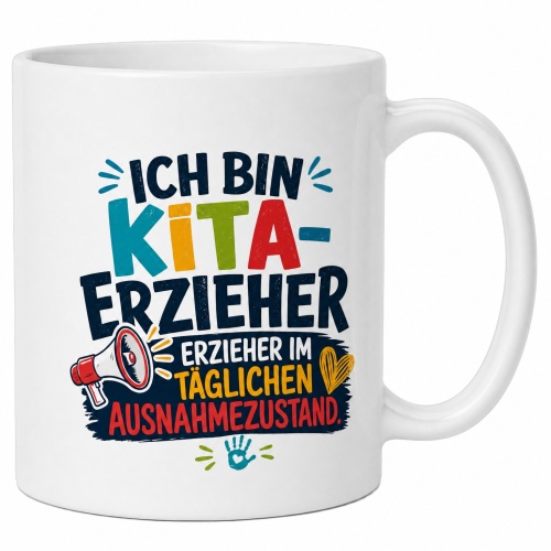 Tasse »Ich bin Kita-Erzieher –...
