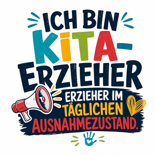 Tasse »Ich bin Kita-Erzieher – Ausnahmezustand«