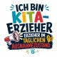 Tasse »Ich bin Kita-Erzieher – Ausnahmezustand«