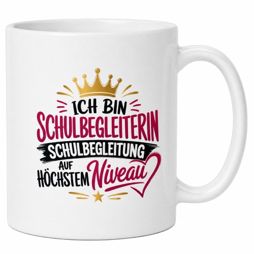 Tasse »Ich bin Schulbegleiterin –...