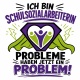 Tasse »Ich bin Schulsozialarbeiterin – Probleme haben jetzt ein Problem!«