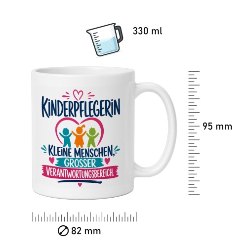 Tasse »Kinderpflegerin – Kleine Menschen, großer Verantwortungsbereich«
