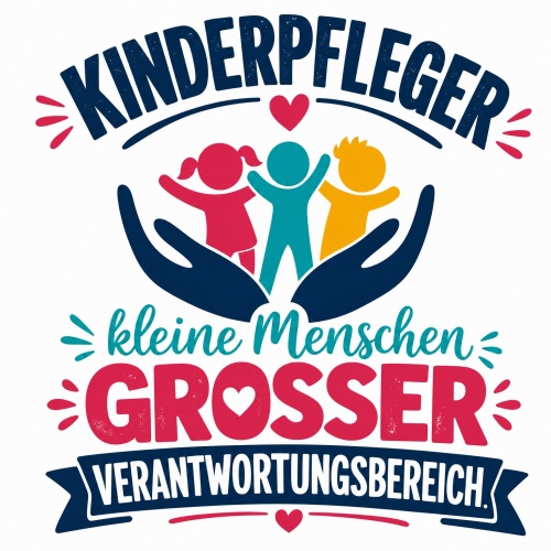 Tasse »Kinderpfleger – kleine Menschen, großer Verantwortungsbereich«