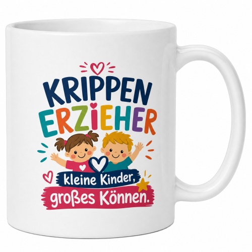 Tasse »Krippenerzieher – kleine Kinder,...