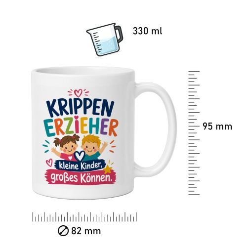 Tasse »Krippenerzieher – kleine Kinder, großes Können«
