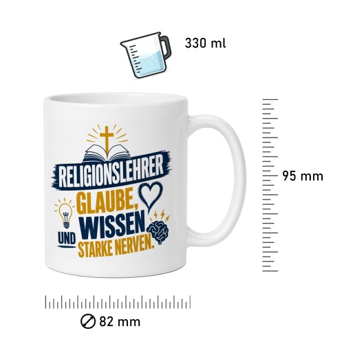 Tasse »Religionslehrer – Glaube, Wissen, starke Nerven«