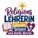 Tasse »Religionslehrerin – Glaube, Wissen und starke Nerven«