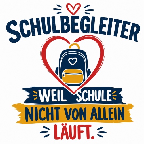 Tasse »Schulbegleiter – Weil Schule nicht von allein läuft«