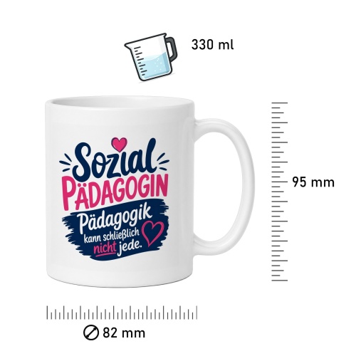 Tasse »Sozialpädagogin – Pädagogik kann schließlich nicht jede«