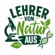 Tasse »Lehrer von Natur aus«