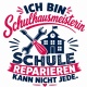 Tasse »Ich bin Schulhausmeisterin – Schule reparieren kann nicht jede«