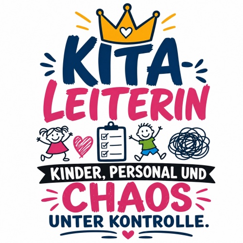 Tasse »Kita-Leiterin – Kinder, Personal & Chaos unter Kontrolle«