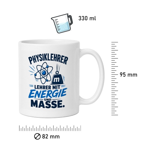 Tasse »Physiklehrer – Lehrer mit Energie und Masse«