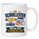 Tasse »Schulleiter – Chef der Lehrer und Hüter des Stundenplans«