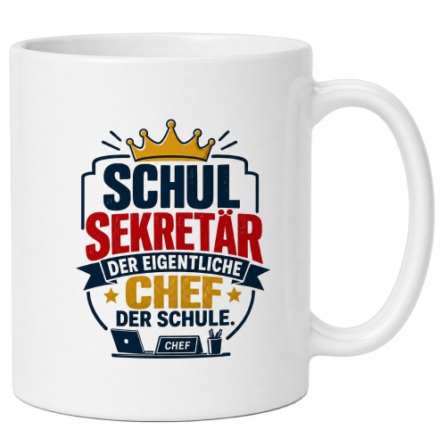 Tasse »Schulsekretär – Der eigentliche...