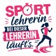 Tasse »Sportlehrerin – Bei dieser Lehrerin läufts«