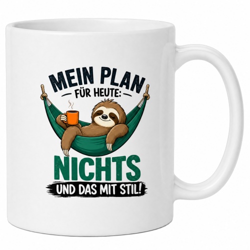 Tasse »Mein Plan für heute: Nichts und das mit...