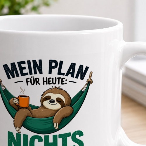Tasse »Mein Plan für heute: Nichts und das mit Stil!«