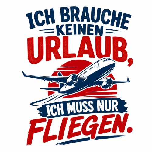Tasse »Ich brauche keinen Urlaub, ich muss nur...