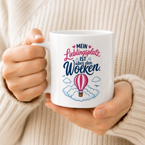 Tasse »Mein Lieblingsplatz ist über den Wolken«